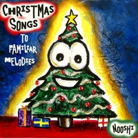 Nooshi : Christmas Songs To Familiar Melodies