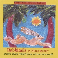 Norah Dooley : Rabbitails - tales of trickster rabbits from all over