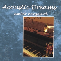 Amber Norgaard : Acoustic Dreams