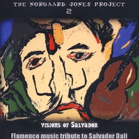 CURTIS JONES-THE NORGAARD JONES PROJECT: Visions Of Salvador