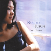 Noriko Suzuki : Noriko Suzuki Solo Piano