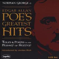 NORMAN GEORGE: Edgar Allan Poe's Greatest Hits: Tales & Poems by the Master of Horror - 2 CD Set
