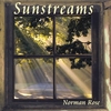 NORMAN ROSE: Sunstreams
