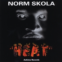 Norm Skola : Heat