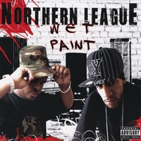 Northern League : Wet Paint