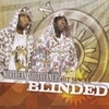 NORTHERN SOUTHERNERS: Blinded