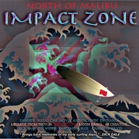 NORTH OF MALIBU: Impact Zone