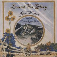 CONDUCTOR JACK NORTON: Bound for Glory