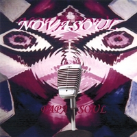 Nosakhere aka Papa Soul : NOVASOUL