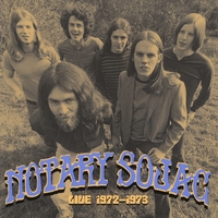 Notary Sojac : Live 1972-1973
