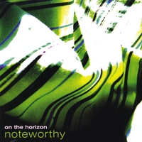 Noteworthy : On the Horizon