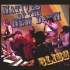 NATIVES OF THE NEW DAWN: Bliss