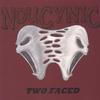 NOUCYNIC: Two faced