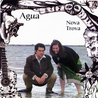 NOVA TROVA: Agua