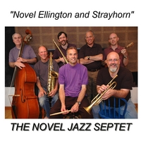 The Novel Jazz Septet : Novel Ellington and Strayhorn