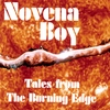 NOVENA BOY: Tales From The Burning Edge