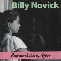 Billy Novick : Remembering You