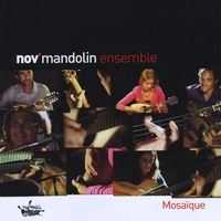 Nov Mandolin Ensemble : Mosaique
