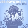JAN NOVOTKA: Lovers Of Life