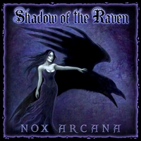 Nox Arcana : Shadow of the Raven