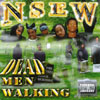 NSEW: Dead Man Walking