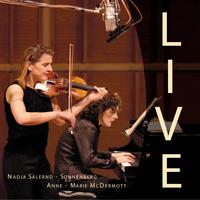 NADJA SALERNO-SONNENBERG: LIVE Nadja Salerno-Sonnenberg & Anne-Marie McDermott