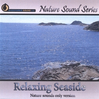 Nature Sound Series : Relaxing Seaside (Nature sounds only version)