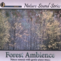Nature Sound Series : Forest Ambience (with relaxing music)
