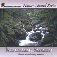 NATURE SOUND SERIES: Mountain Stream (Nature sounds only version)