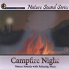 NATURE SOUND SERIES: Campfire Night (With relaxing music)