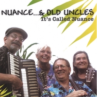 NUANCE... AND OLD UNCLES: It's Called Nuance