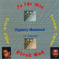 Ivan W. Taylor / Eric A. Olfus : First Out (In The Mix)