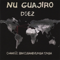 Nu Guajiro : Diez