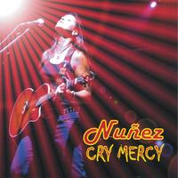 Nunez : Cry Mercy