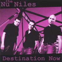 THE NU NILES: Destination Now