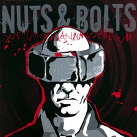 Nuts & Bolts : We Don't Wanna Wake Up
