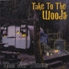 THE NU-VINES: Take To The Woods