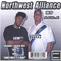 Northwest Alliance : Ride With Me (aka Roll Wit Me)