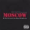 ORIGINAL N.Y. CAST: Moscow