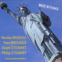 Nicolas Rageau -Yves Brouqui-Grant Stewart-Philip Stewart : Made In france