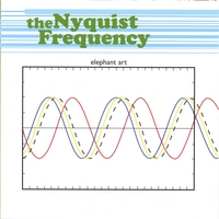 The Nyquist Frequency : Elephant Art