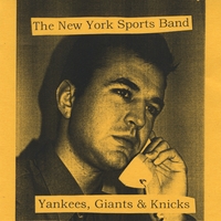 The New York Sports Band : Yankees, Giants & Knicks
