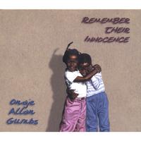 ONAJE ALLAN GUMBS: Remember Their Innocence