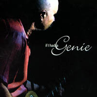 JUNIOR WATSON: if I had a genie