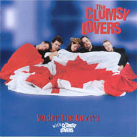 The Clumsy Lovers : Under The Covers