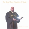 PASTOR OSCAR A. SCALES JR.: The Three Basic Principles Of God