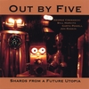 GEORGE CREMASCHI, BILL HORVITZ, GARTH POWELL, JON RASKIN: Shards From a Future Utopia