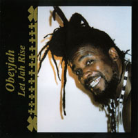 OBEYJAH: Let Jah Rise