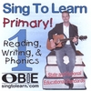 OBIE LEFF: Sing To Learn Primary! Reading, Writing, and Phonics 1
