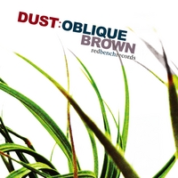 Oblique Brown : Dust